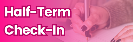 Half-Term Check-In
