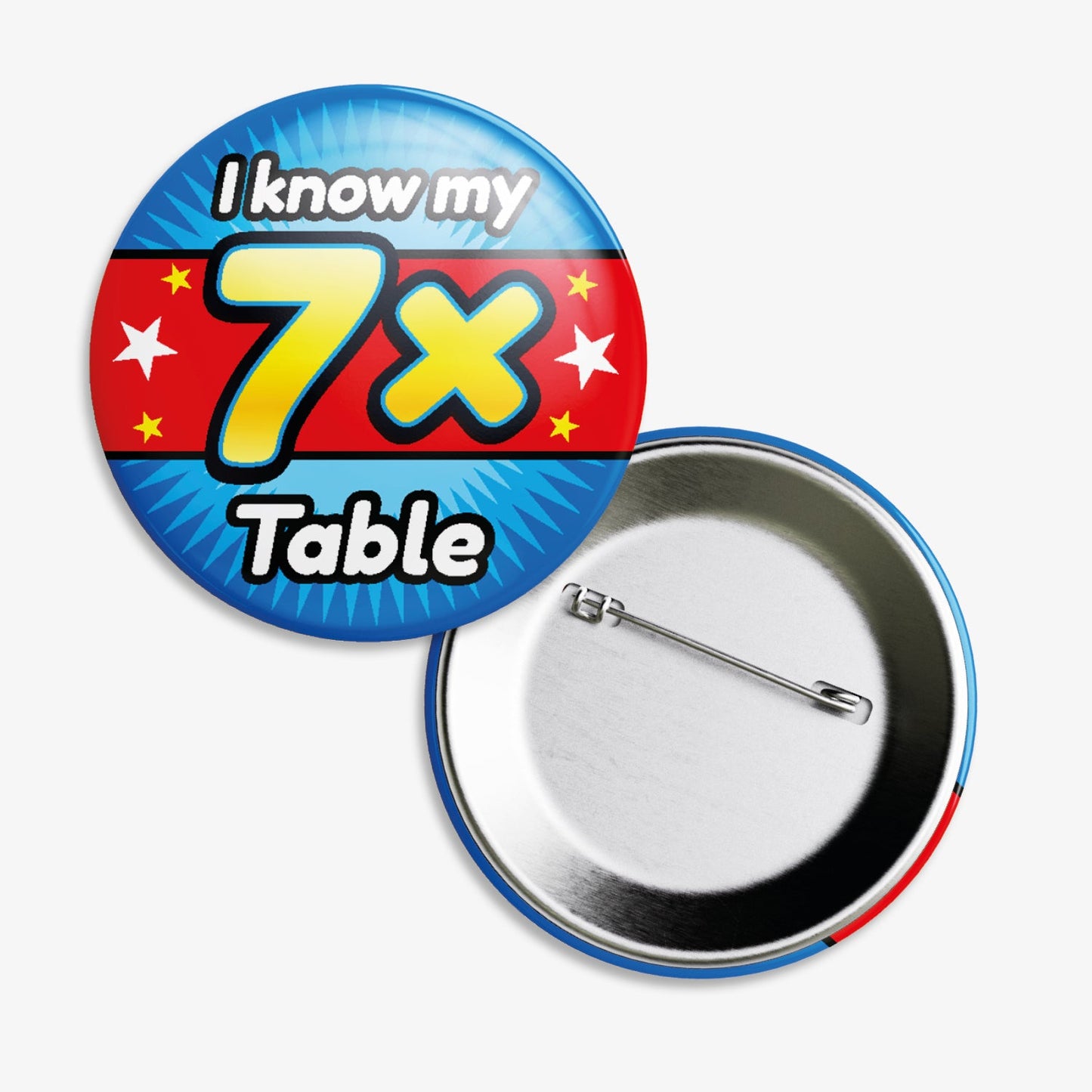 A 38mm circular badge with a vibrant red and cyan background, featuring the bold white text 'I know my' above a large yellow 7x' and the word 'Table' below, accented by white stars on either side.