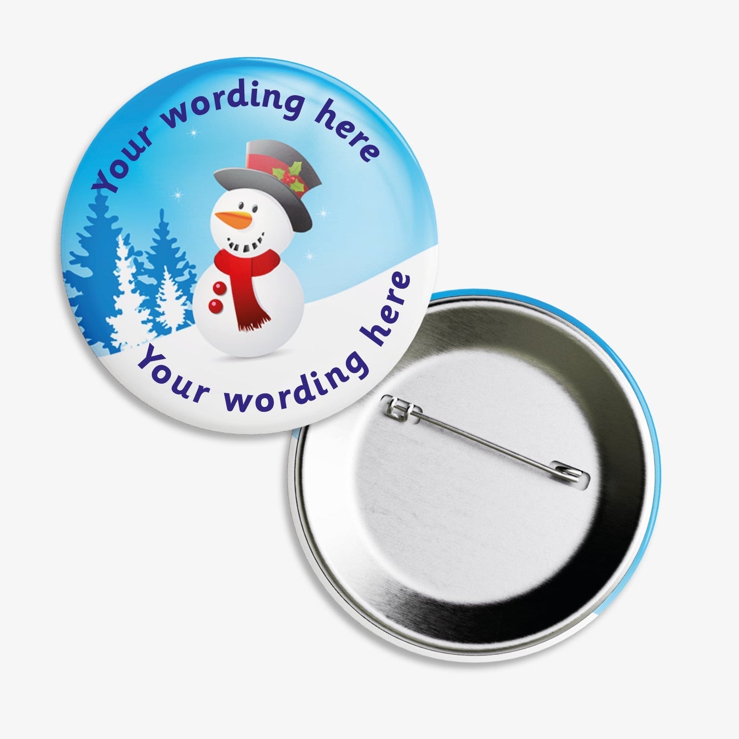 Set of ten 50mm round personalised badges featuring a cheerful snowman wearing a top hat and red scarf, set against a snowy blue background with pine trees; includes customisable text above and below the snowman, equipped with safety pin fastenings—ideal for festive rewards.