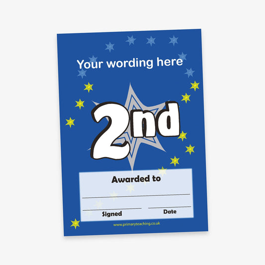 A bright blue award certificate with a large white and black outlined '2nd' in the centre, surrounded by silver and yellow star graphics. The top of the certificate features the placeholder text 'Your wording here' in white. Below '2nd', there is a cream-coloured box labelled 'Awarded to' with blank lines for the recipient's name, signature, and date.