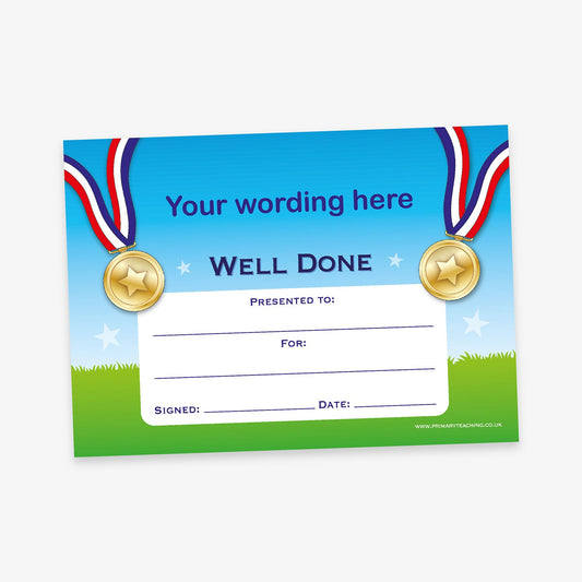 A cheerful certificate template with a blue sky and green grass background. At the top, placeholder text reads 'Your wording here' and 'WELL DONE' in bold blue letters. Two gold medals with red, white, and blue ribbons hang from the top corners. The certificate includes blank fields labelled 'Presented to:', 'For:', 'Signed:', and 'Date:'. White stars decorate the background.