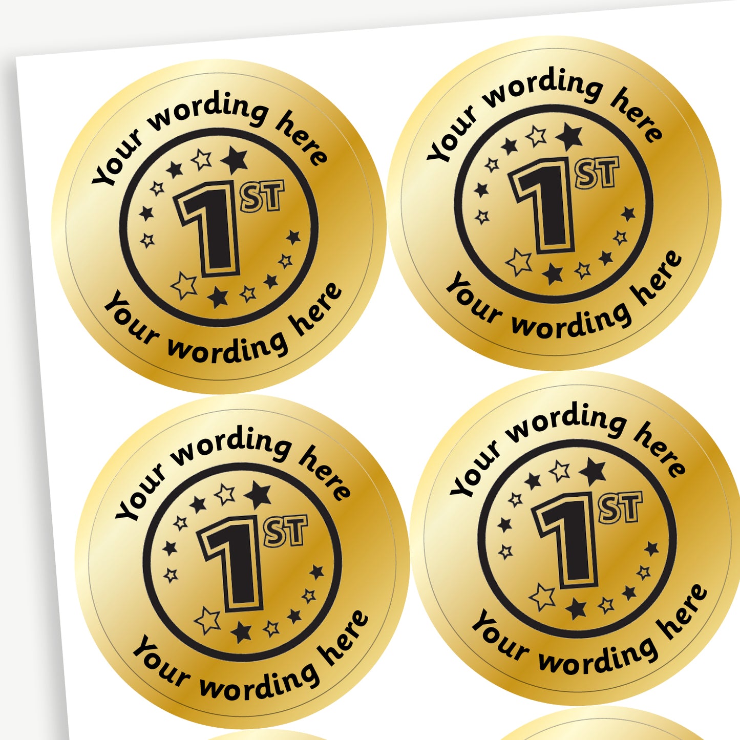 Sheet of 35 personalised 37mm circular stickers with a metallic gold finish; each sticker features a bold '1st' in the centre, surrounded by the customisable text 'Your wording here' above and below, designed to reward pupils for achieving first place.