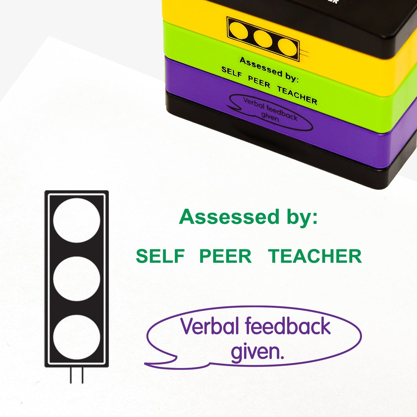 3 stacked rectangular self-inking stampers measuring 44mm by 13mm, featuring the imprint - 'Assessed by: SELF PEER TEACHER' across 2 lines in green ink; 'Verbal feedback given' withing a speech bubble in purple ink'; A set of traffic lights in black ink.
