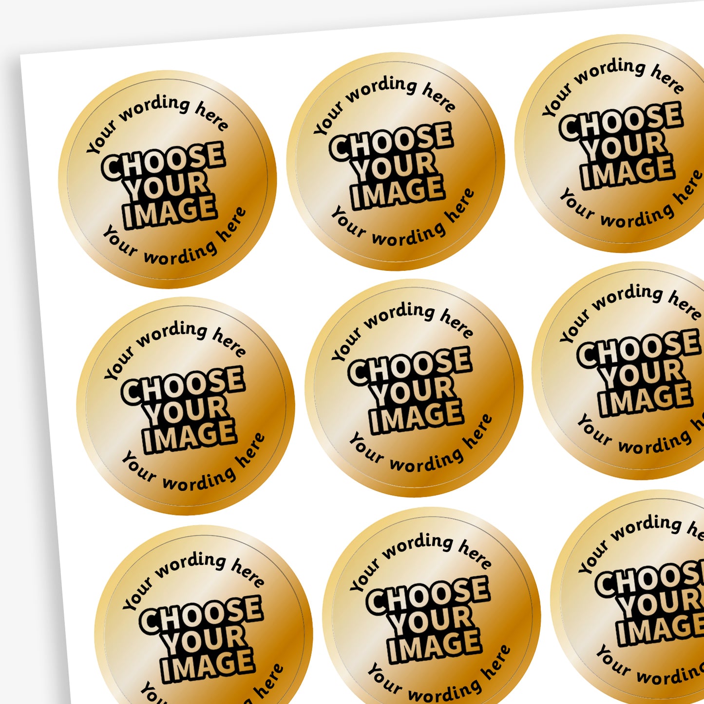 A sheet of metallic bronze stickers.  The centre has an icon 'CHOOSE YOUR IMAGE' with placeholder text  'Your Wording Here' representing customisation options above and below the image.