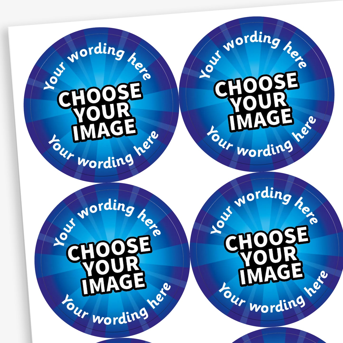 A sheet of circular colourful stickers. The stickers include placeholder text reading 'Your wording here' at the top and bottom, and 'CHOOSE YOUR IMAGE', indicating customisable design options and colour choices.