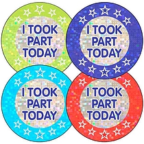 35 Holographic I Took Part Today Sports Day Stickers - 37mm