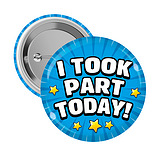 10 I Took Part Today Badges - 38mm