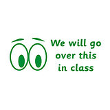 We Will Go Over This In Class Eyes Stamper - Green - 38 x 15mm