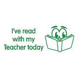 I've Read With My Teacher Today Stamper - Green Ink (38mm x 15mm)