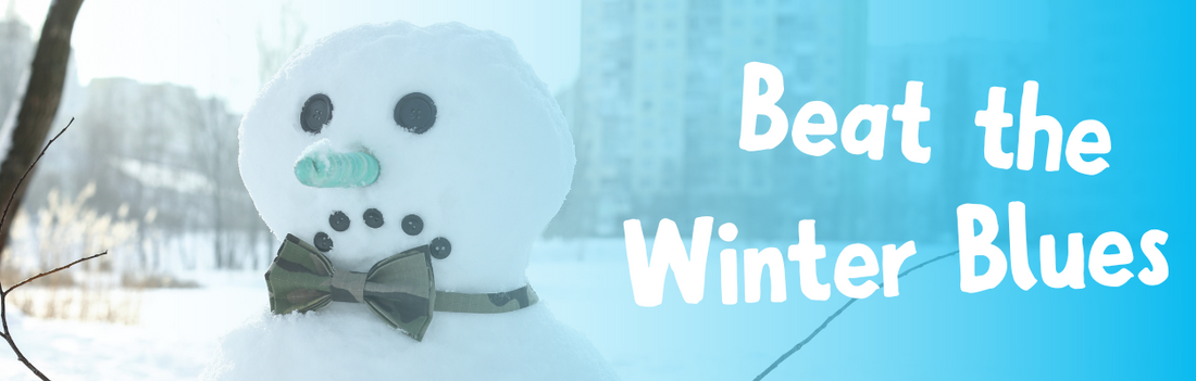 Beat the Winter Blues