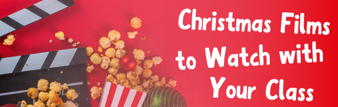 The Best Christmas Films to Watch With Your Class