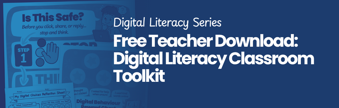 Digital Literacy Series: Free Teacher Download - Digital Literacy Classroom Toolkit