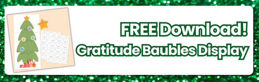 Gratitude Baubles Classroom Display - Free Download!