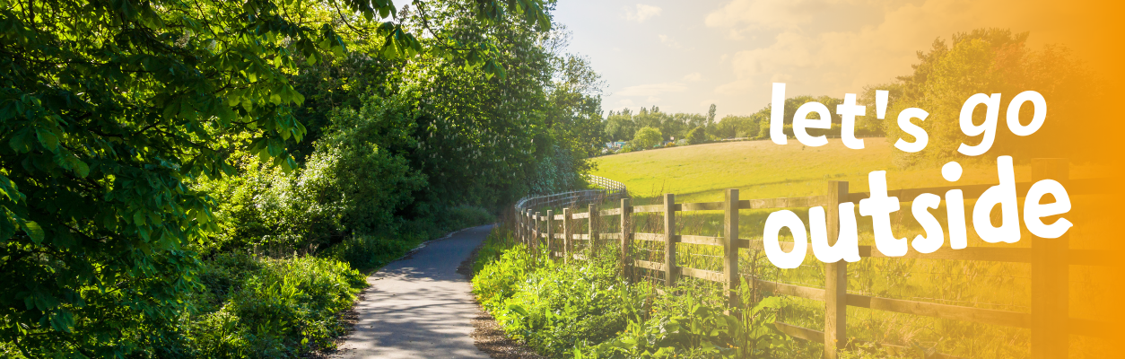 Let's Go Outside | The Benefits of Nature | Kids Outdoors
