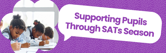 Blog: Supporting Pupils Through SATs Season