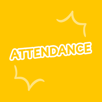 The word 'ATTENDANCE' in white on a yellow background