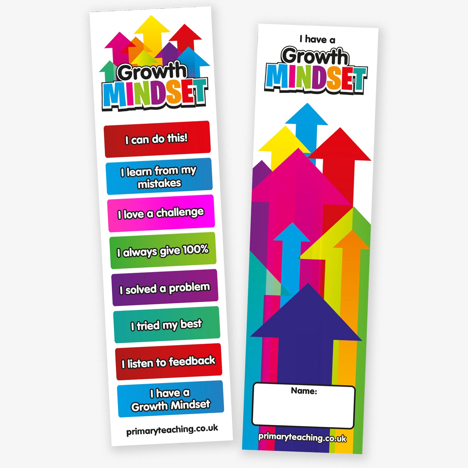 Double sided bookmarks promoting a growth mindset. The left, titled 'Growth Mindset' has arrows pointing upwards, and 8 brightly coloured statements including: 'I can do this!', 'I learn from my mistakes', 'I love a challenge', and 'I always give 100%'. The right bookmark shows playful cartoon characters demonstrating various activities such as lifting weights, cycling, and jumping. At the bottom is a blank space labelled 'Name:'