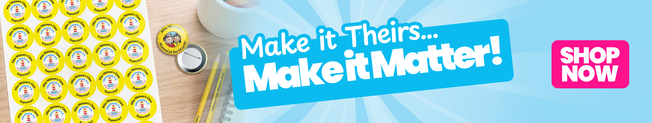 Promotional banner with 'Make it Theirs... Make it Matter!' text and shopping cart icon on a blue background.