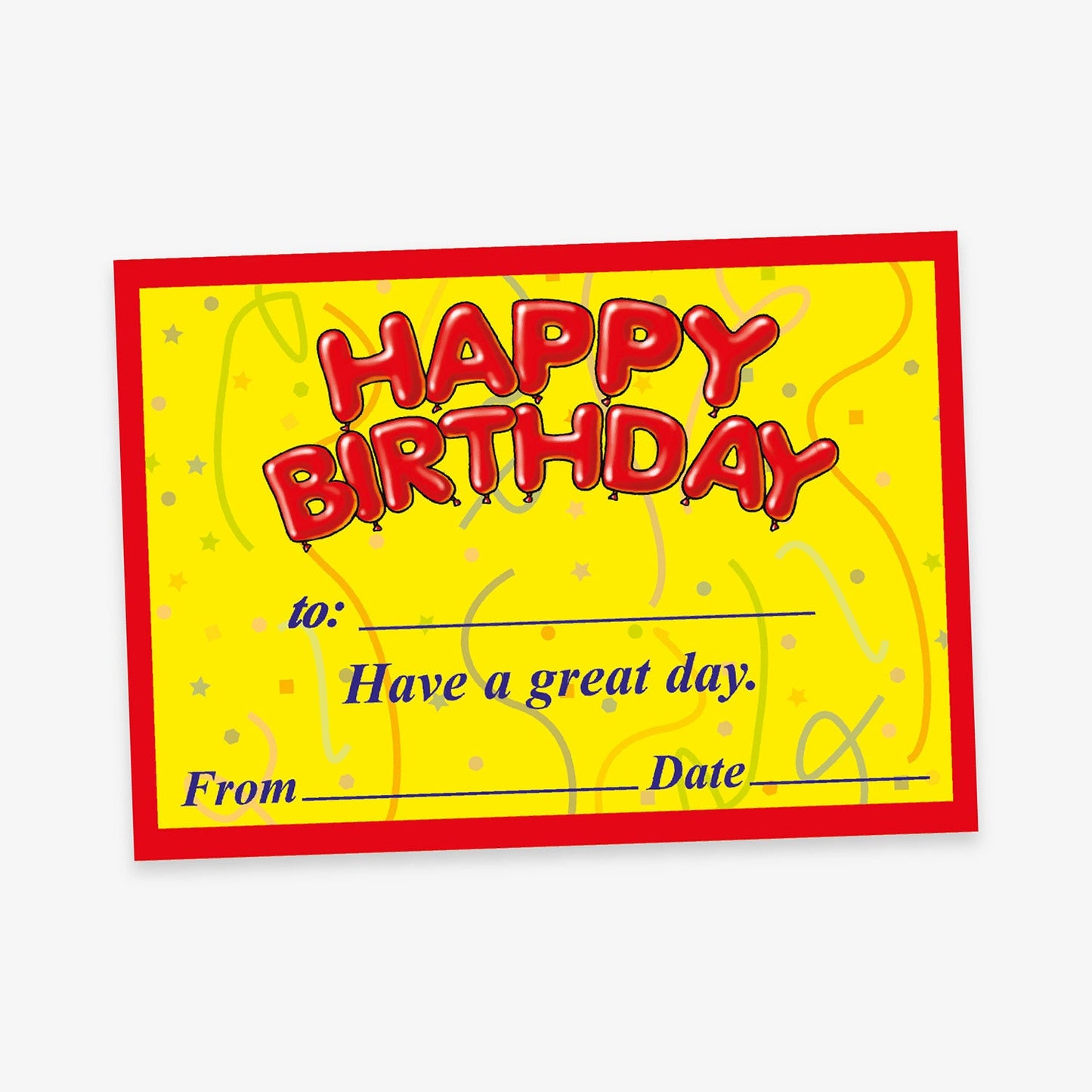 20 Happy Birthday Have a Great Day Certificates - A5