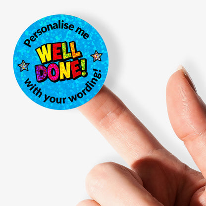 35 Personalised Holographic Well Done Stickers - 37mm
