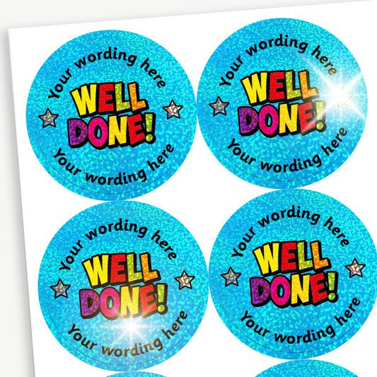 35 Personalised Holographic Well Done Stickers - 37mm