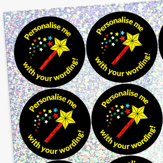 Four round stickers with a wand and star design, prompting 'Personalise me with your wording!' on a glittery background.