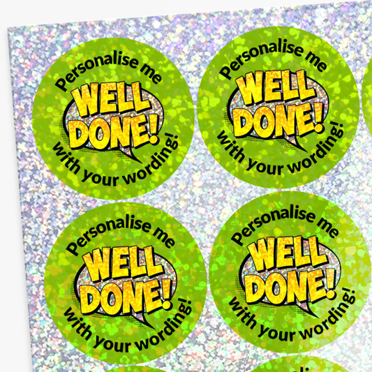 35 Personalised Holographic Well Done Speech Bubble Stickers - 37mm