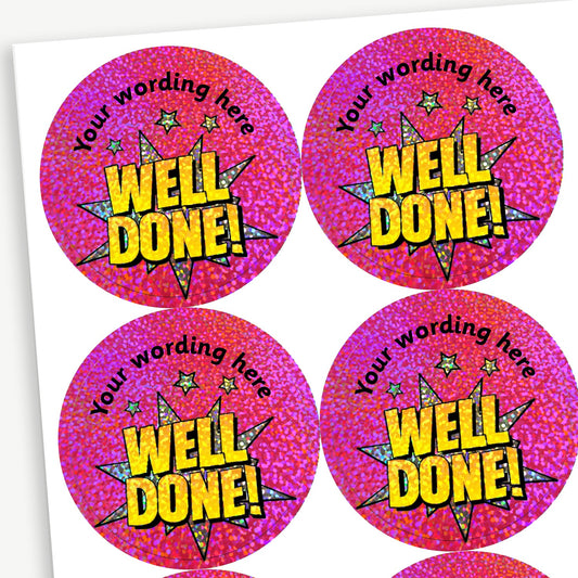 35 Personalised Holographic Well Done Pow Stickers - 37mm