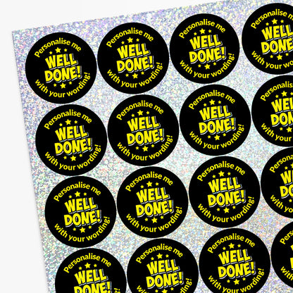 Collection of 'Well Done!' stickers with customisable text.