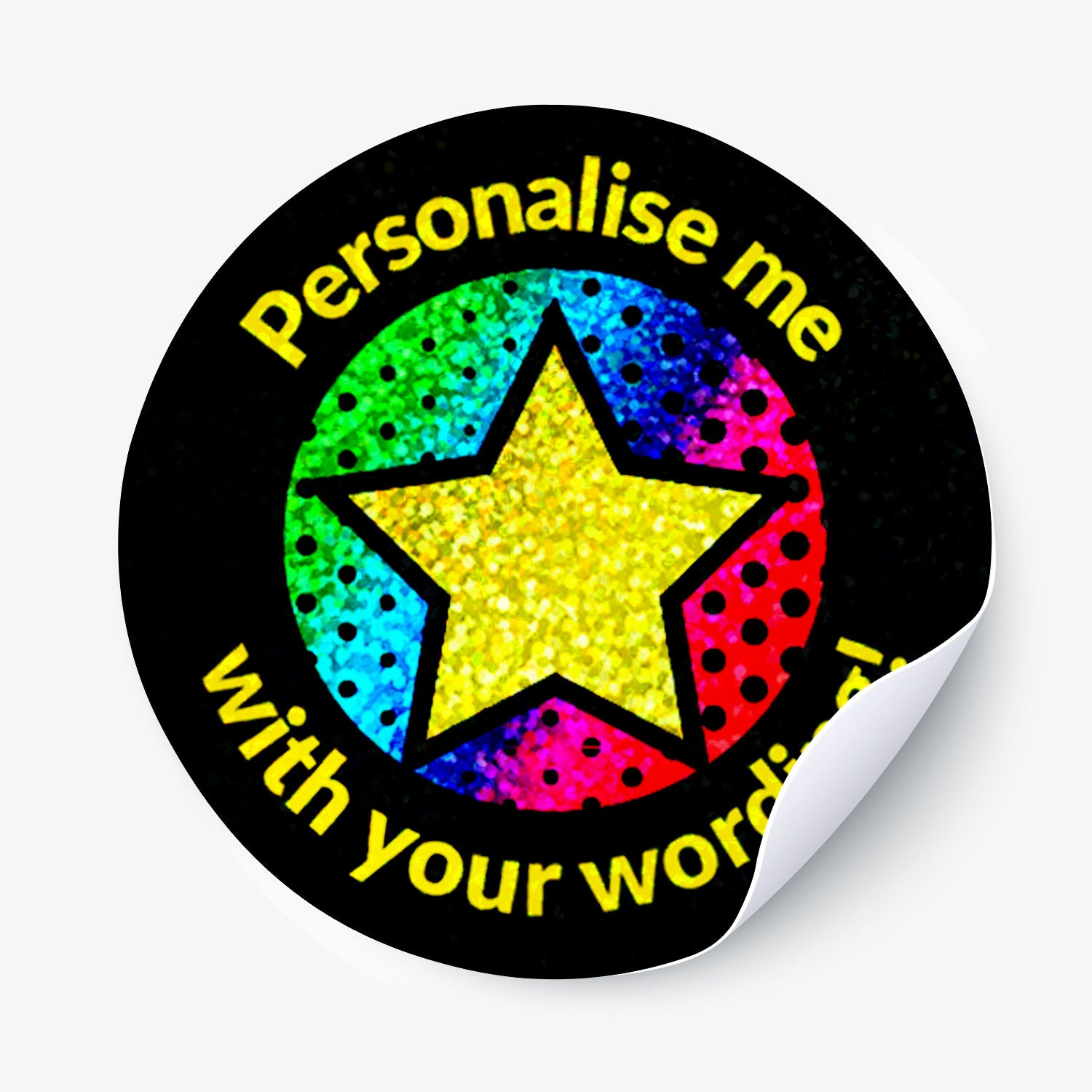 Round sticker with colorful star design and text 'Personalise me with your words' on a white background