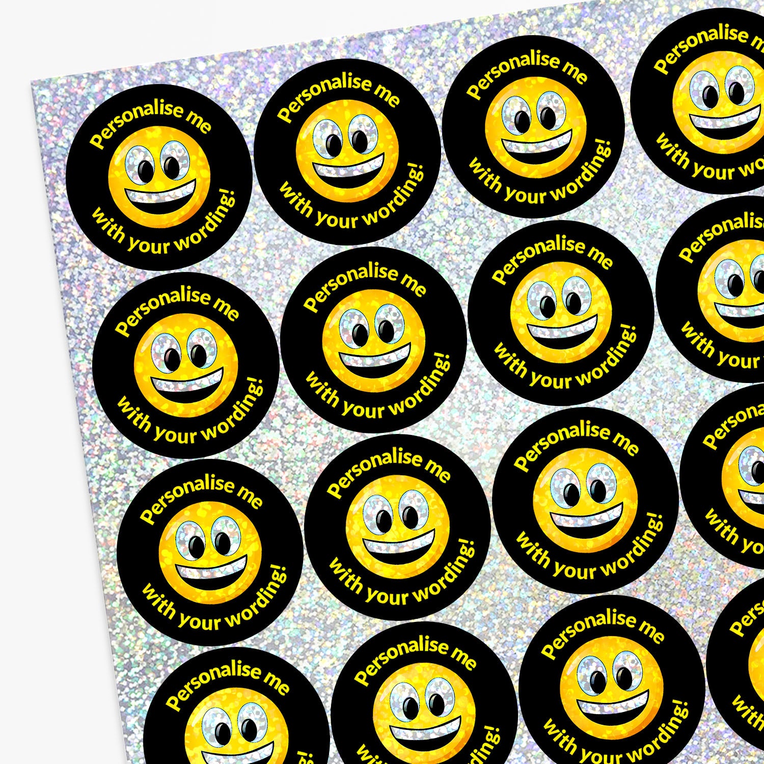 Sheet of round smiley face stickers with text 'Personalise me with your wording!' on a glittery background.