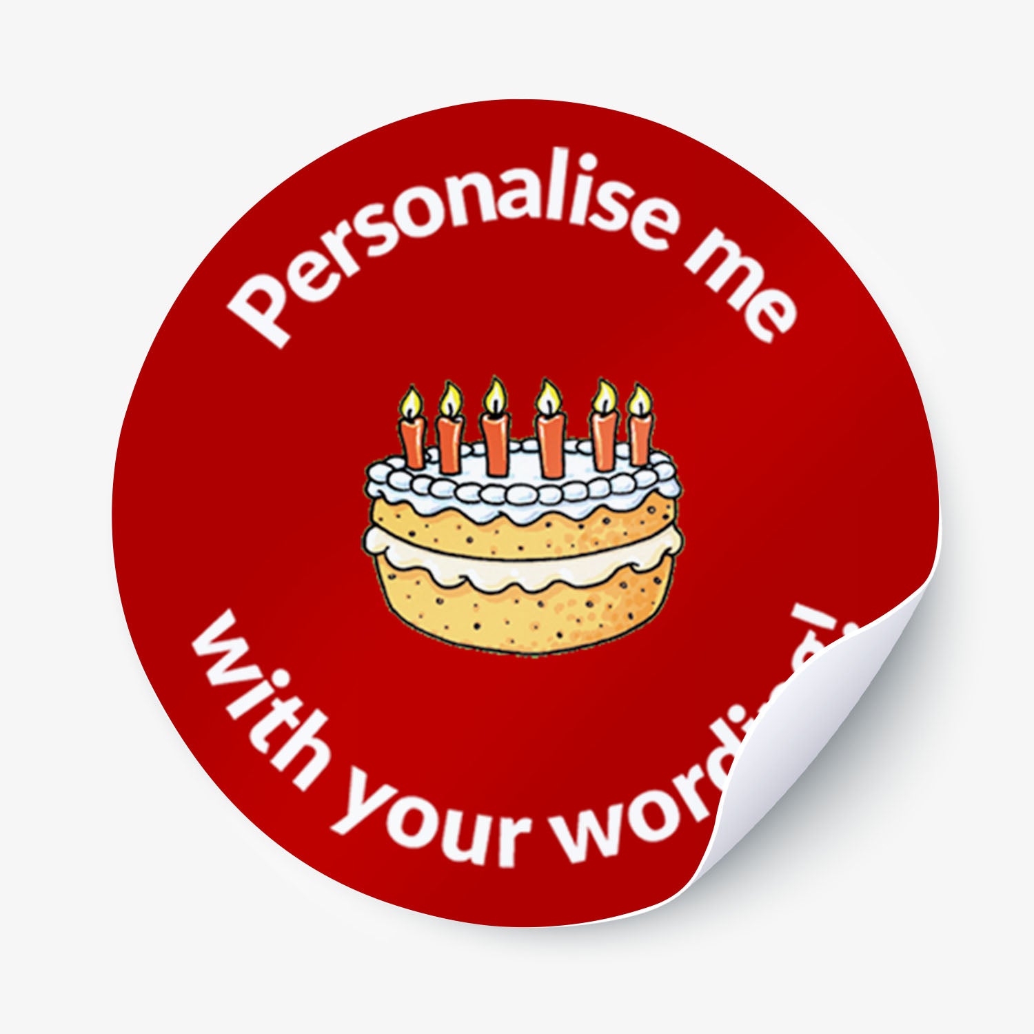 Red sticker with a cake illustration and text 'Personalise me with your words' on a white background