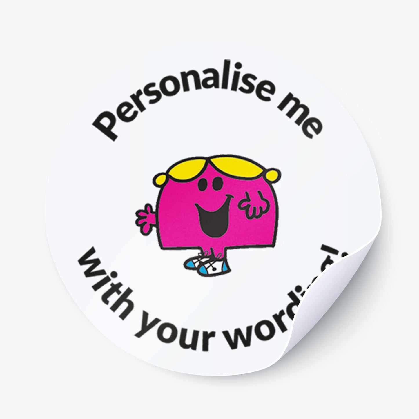 Circular sticker with a pink Little Miss Character and text 'Personalise me with your word' on a white background.