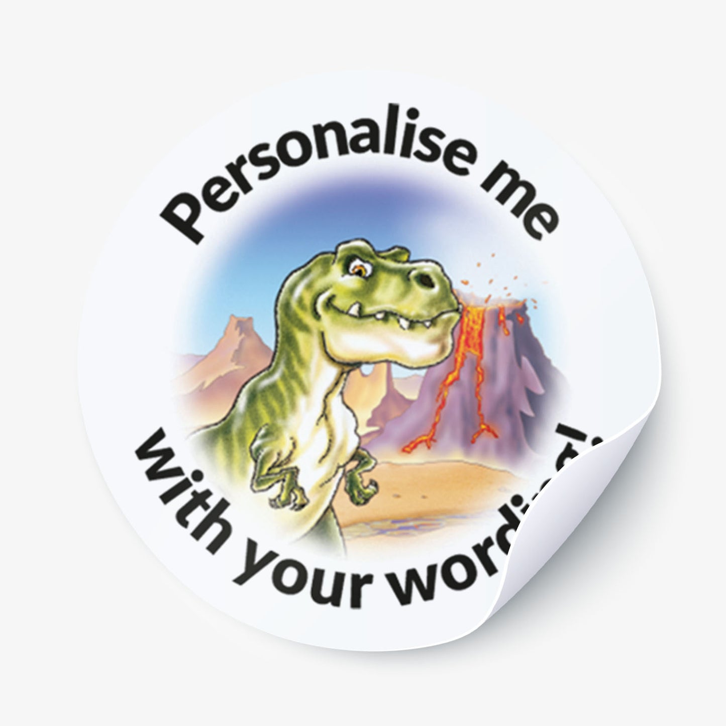 Round sticker with a dinosaur illustration and text 'Personalise me with your word' on a white background