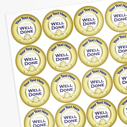 Sheet of personalized 'Well Done' stickers with customizable text.