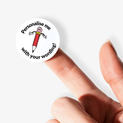 White sticker on a finger with a smiling red pencil as a central image.  'Personalise me with your wording!' 