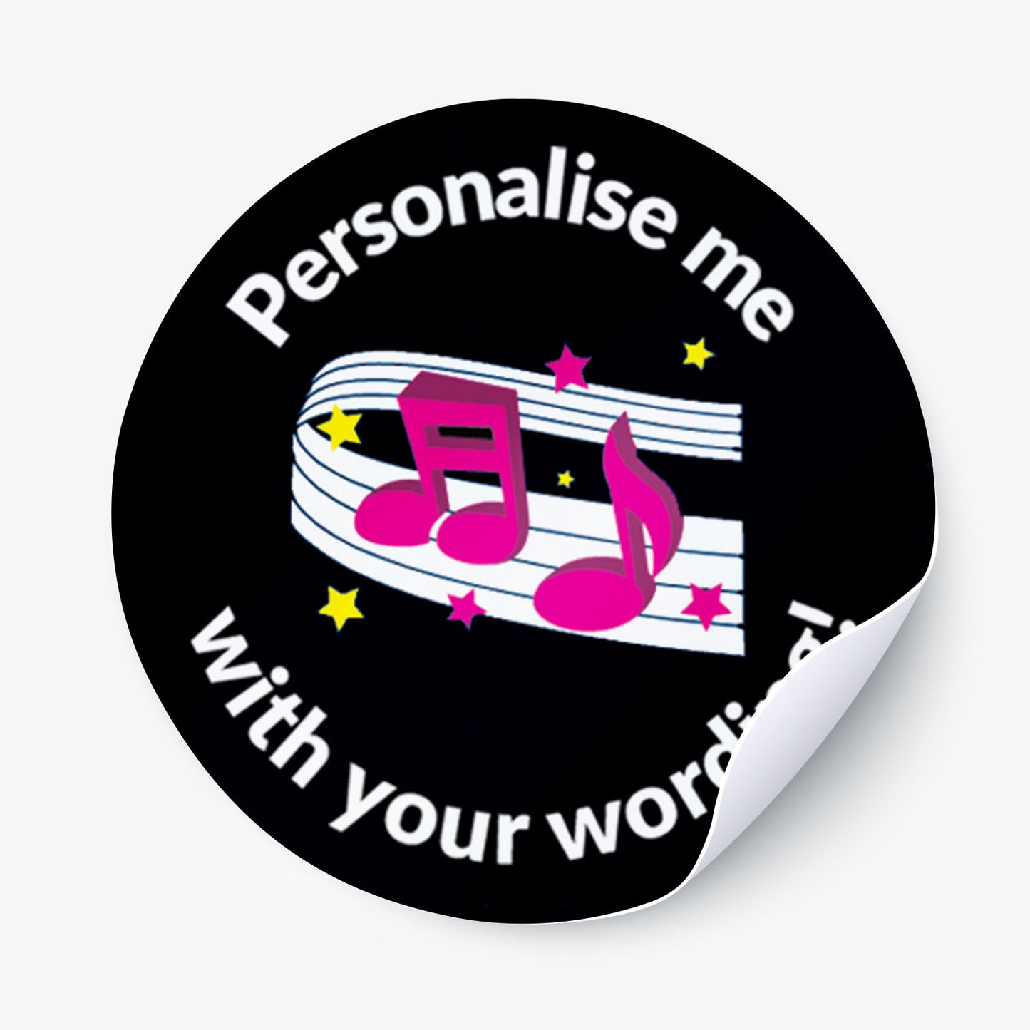 Round sticker with musical notes and text 'Personalise me with your wording!' 