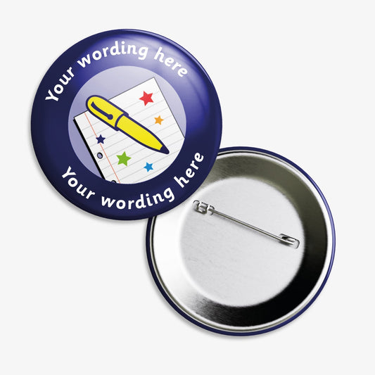 Set of ten 38mm round personalised badges featuring a central image of notepaper with 5 stars and a yellow pen on a pale blue background, the border is dark blue with customisable white text above and below the icon; equipped with safety pin fastenings.