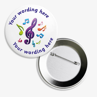 Set of ten 38mm round personalised badges featuring a central musical note icons on a white background, with customisable text above and below the icon; equipped with safety pin fastenings, ideal for recognising pupils' musical achievements or participation.
