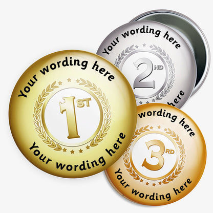 Personalised 1st, 2nd or 3rd Badges - 50mm