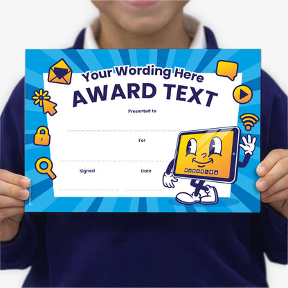 Blue certificate with 'Your Wording Here' 'Award text', with image of anthropomorphic tablet with a smiley face, held by a child
