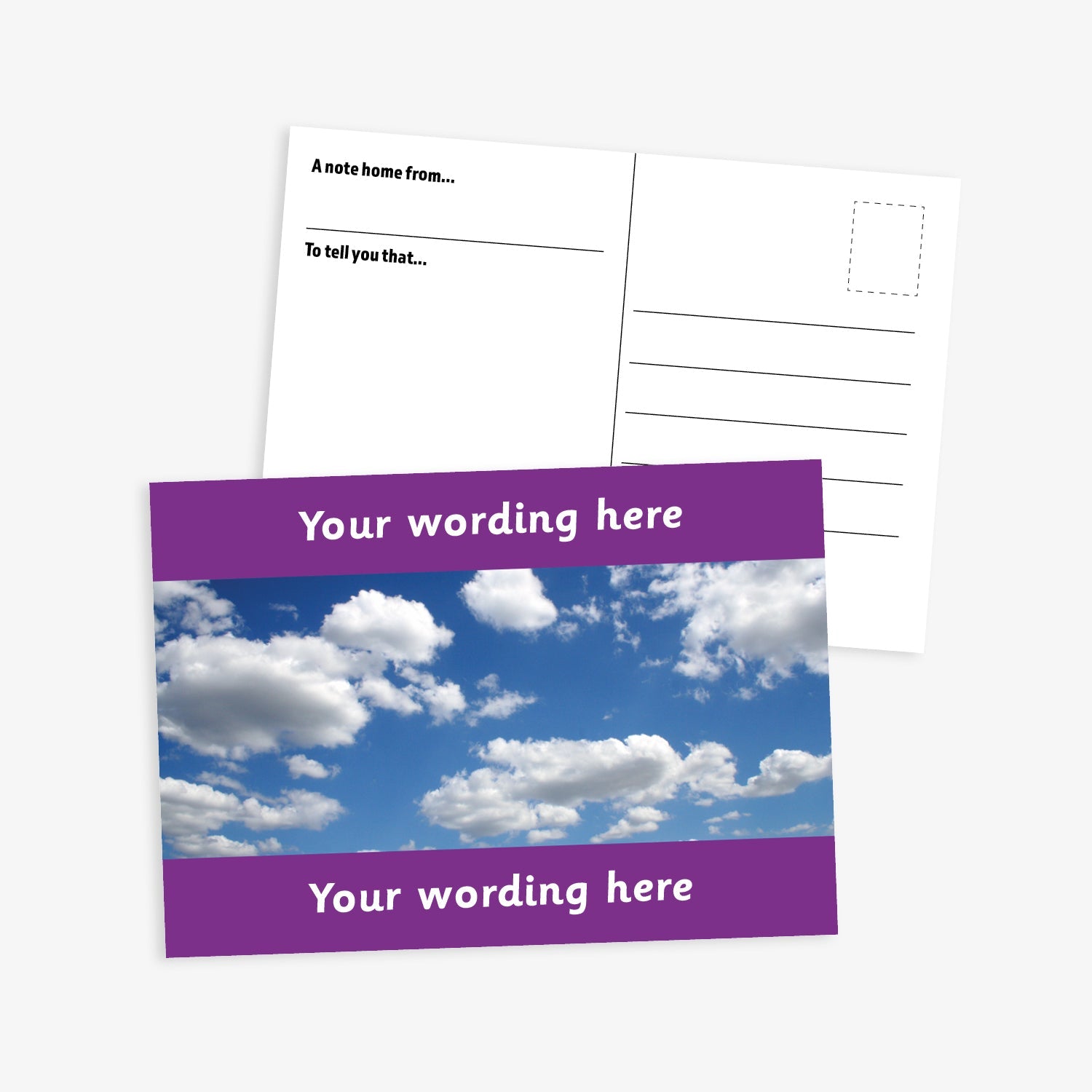 A6-sized personalised postcard featuring a blue sky with several white couds in it, with purple customisable text areas at the top and bottom reading 'Your wording here'; the reverse side includes designated spaces for sender and recipient details, making it suitable for rewarding pupil achievements.
