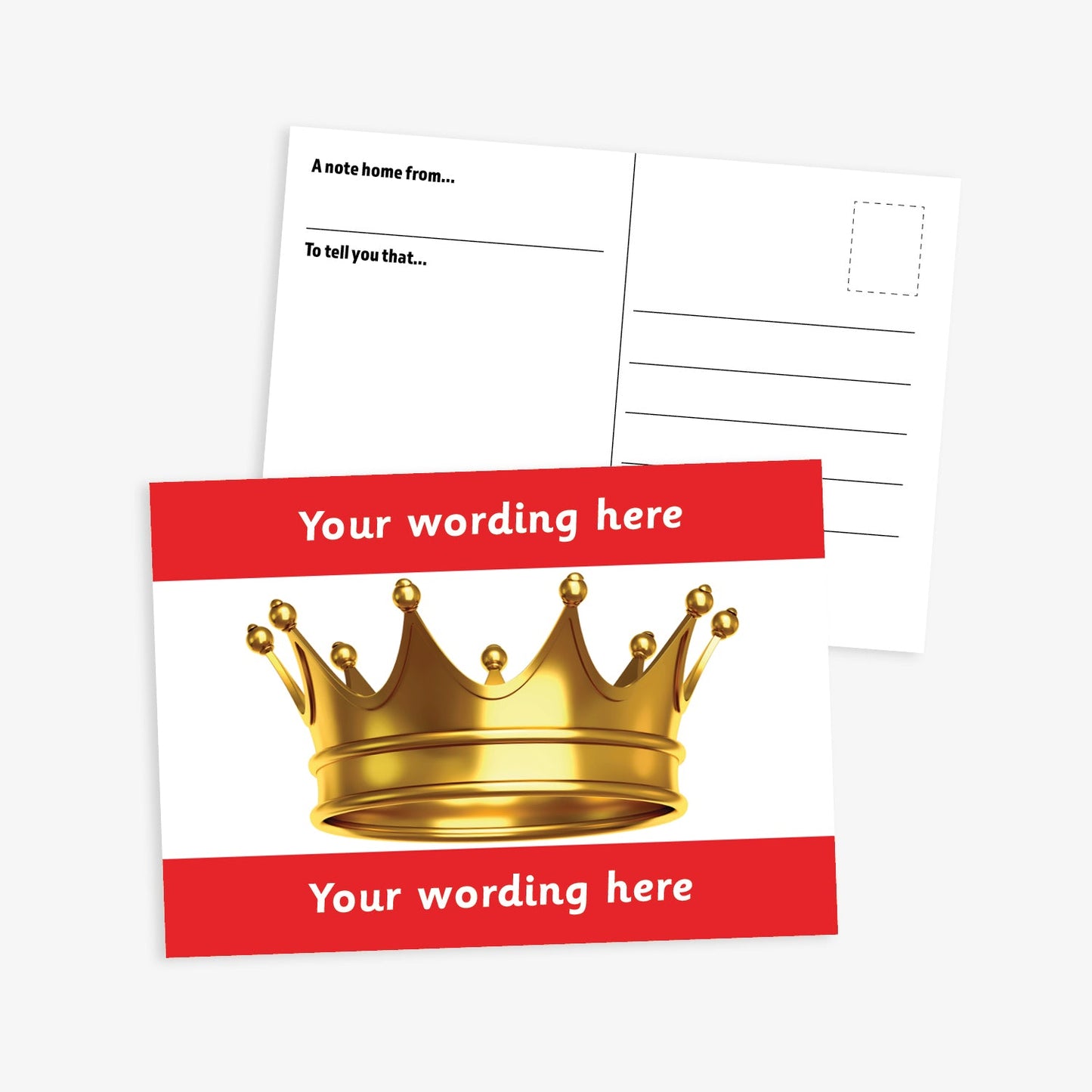 A6-sized personalised postcard featuring a golden crown on a white background; bordered by red bands above and below with customisable white text; ideal for recognising pupil achievements.