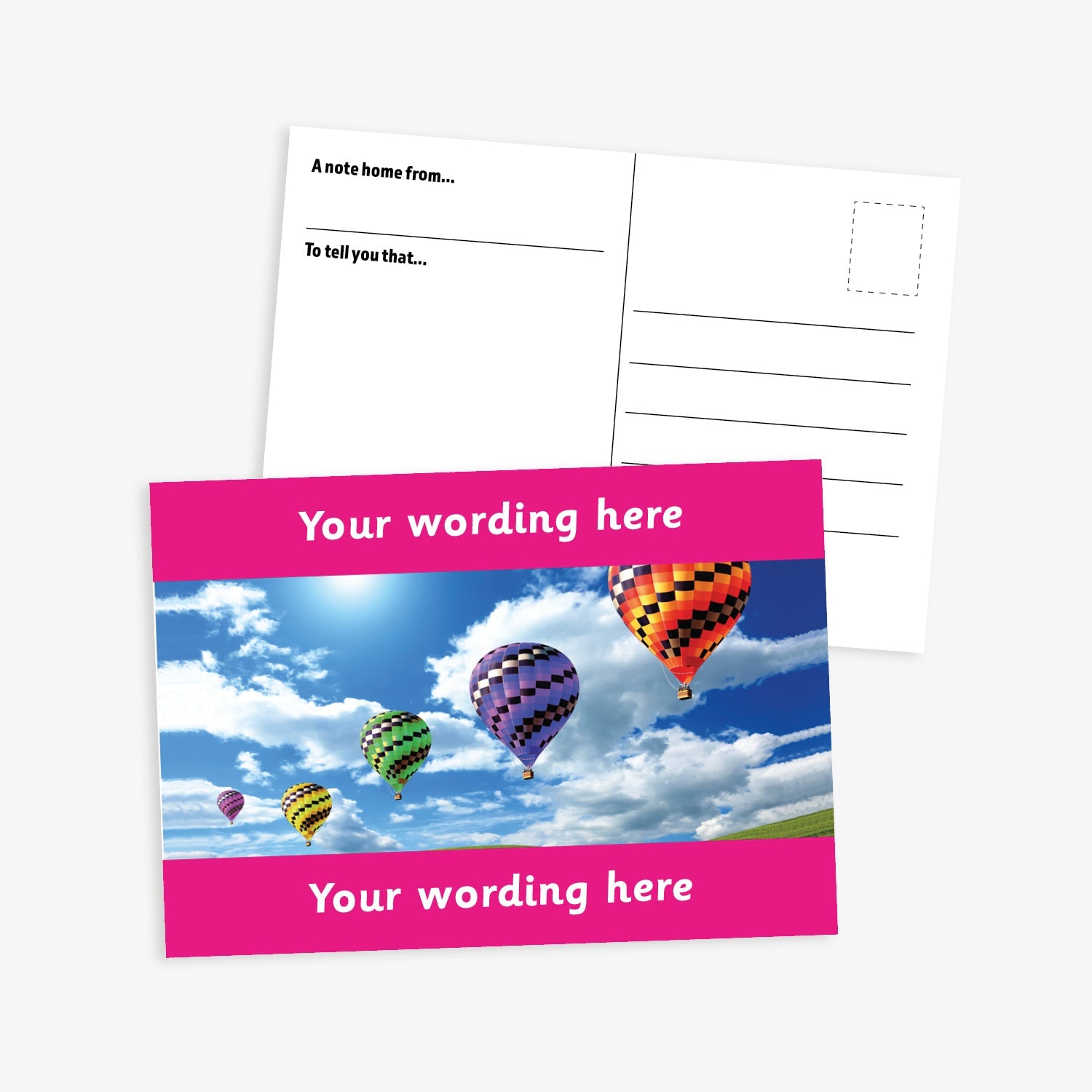 Personalised Hot Air Balloon Postcard from Primary Teaching Services, featuring a vibrant pink border framing a sky scene with multiple colourful hot air balloons floating among clouds. The front side includes the placeholder text 'Your wording here!' in bold white letters, allowing for customisation. The reverse side displays a standard postcard layout with space for a message and address. The postcard measures A6 size and is designed for rewarding pupil achievements.