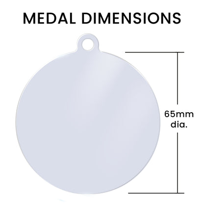 Medal Dimensions for the acrylic medal disc. 65mm.