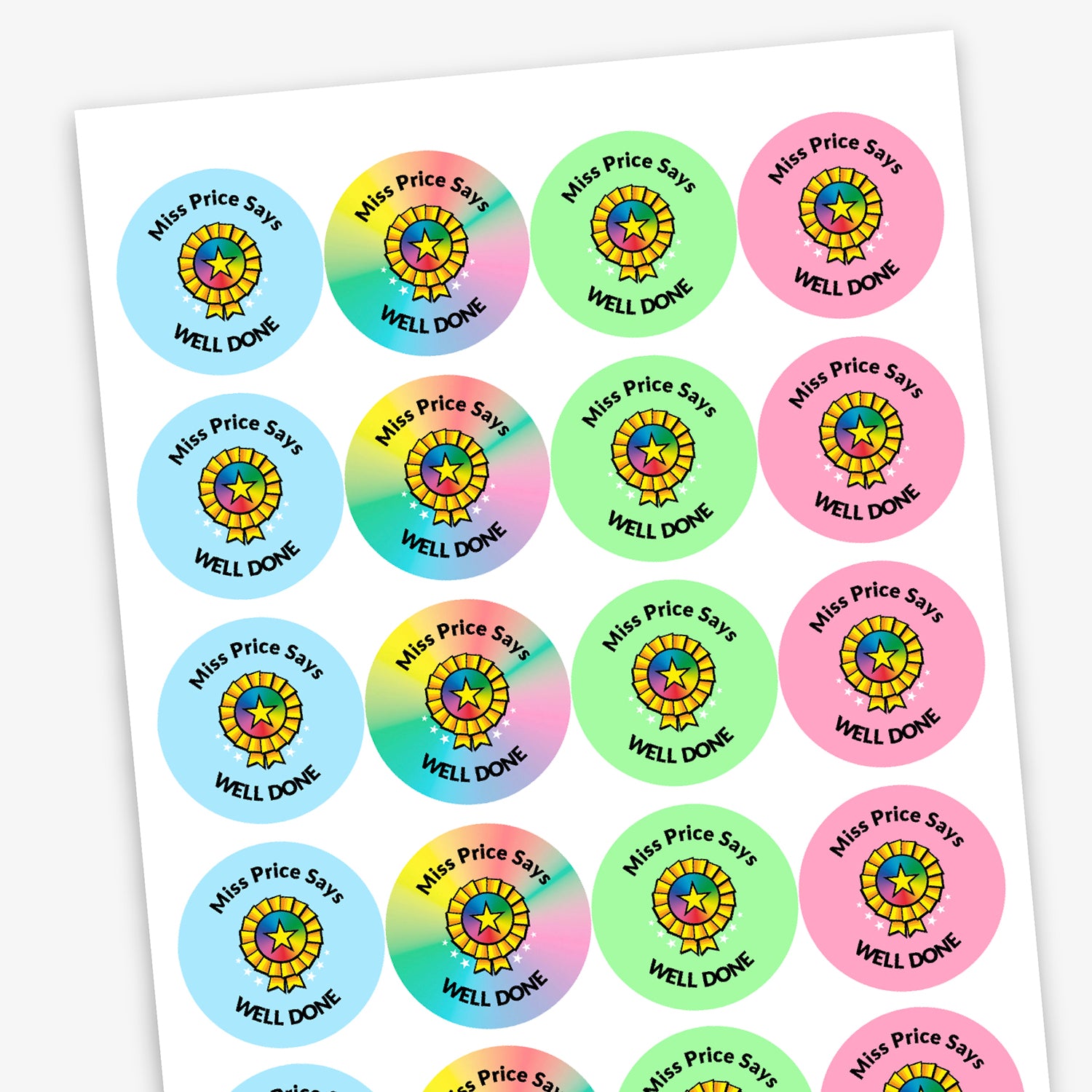 A sheet of circular colourful assorted stickers in pale blue, spectrum, mint and pink. The stickers include placeholder text reading 'Miss Price Says WELL DONE', and Star image.