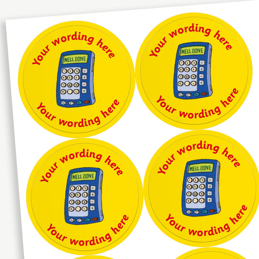 Sheet of round yellow stickers featuring blue calculator in the centre. Each sticker has placeholder text reading 'Your wording here' curved above and below the illustration. 