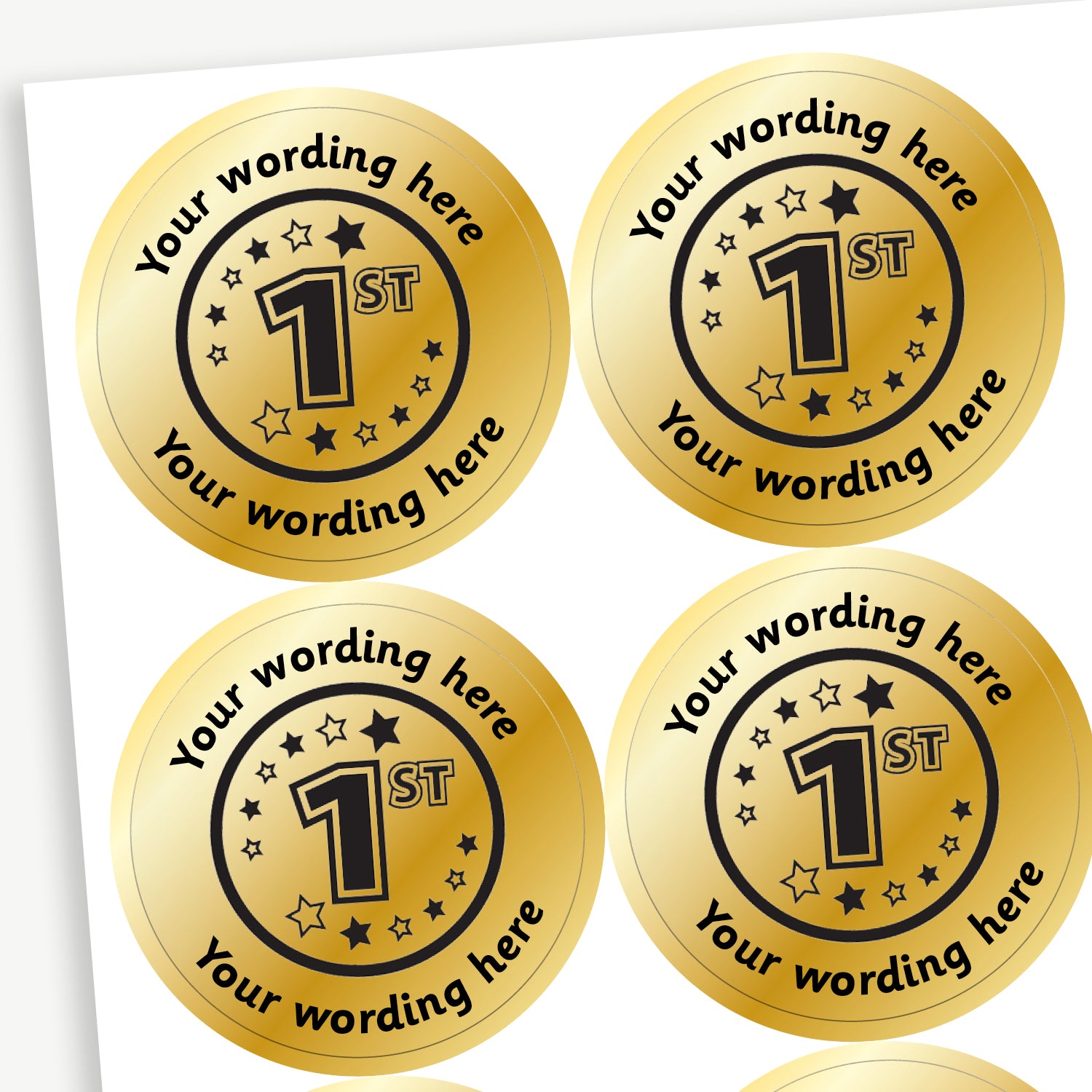 Sheet of 35 personalised 37mm circular stickers with a metallic gold finish; each sticker features a bold '1st' in the centre, surrounded by the customisable text 'Your wording here' above and below, designed to reward pupils for achieving first place.
