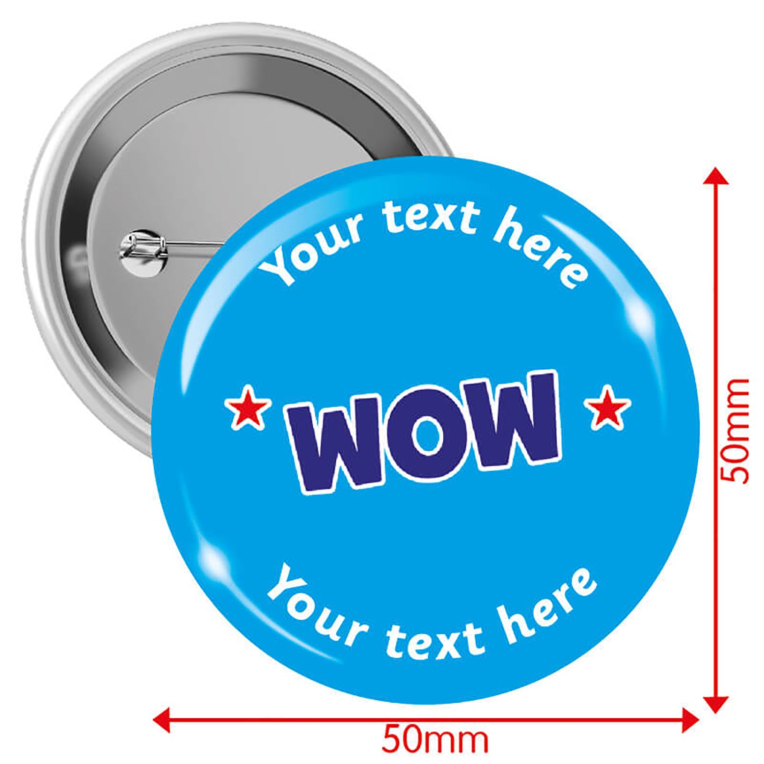 Personalised Wow Badges | x 10 | 50mm | Pupil Rewards
