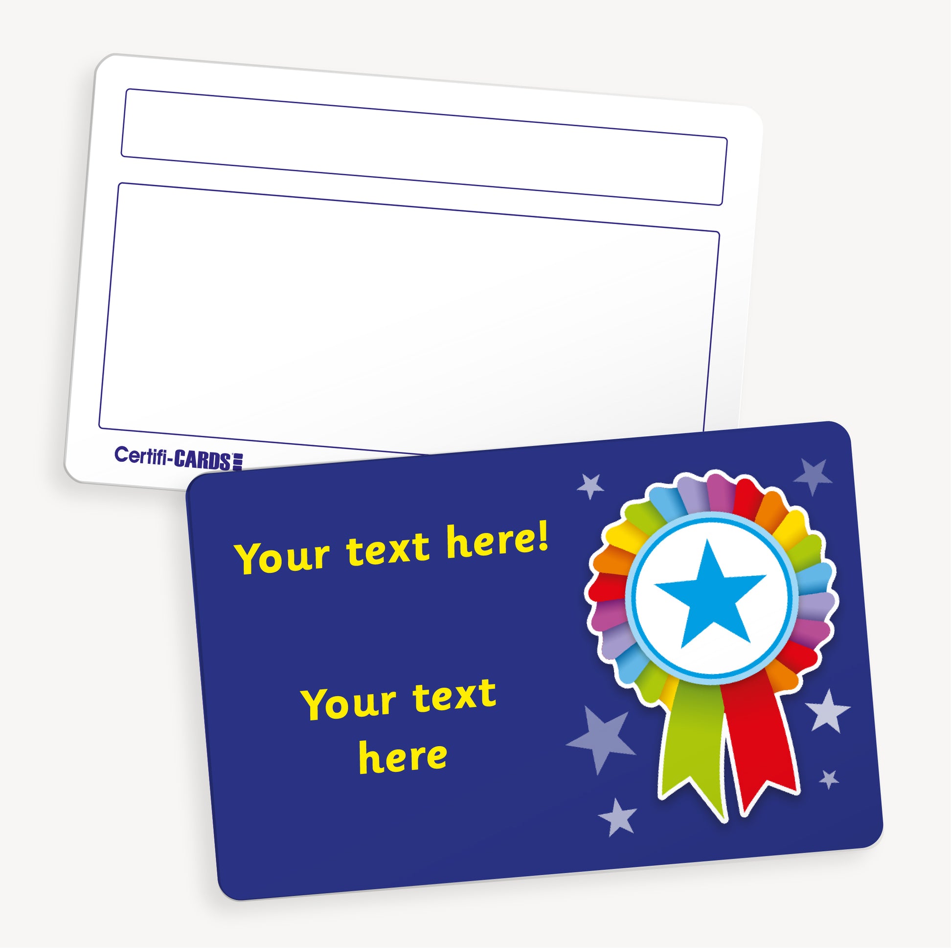 Personalised CertifiCARD featuring a vibrant rainbow rosette on a dark blue background with customisable yellow text lines to the left of the rosette; reverse side includes two white boxes for handwritten recipient details—ideal for recognising pupil achievements